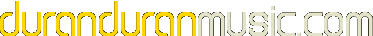 DURAN DURAN MUSIC
